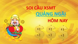 soi cầu xổ số quảng ngãi